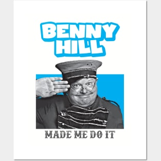 Benny Hill made Me Do It Posters and Art